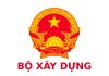 Thông báo về việc chuyển địa chỉ nhận công văn đến của Bộ Xây dựng